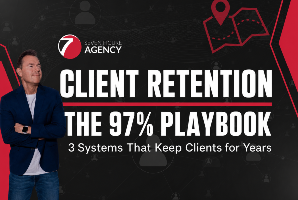 Client Retention - The 97 Percent Playbook