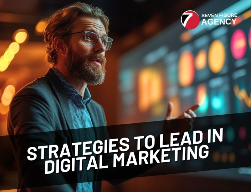 3 Best Strategies to Lead in Digital Marketing