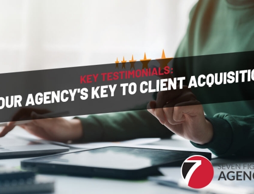 Key Testimonials: Your Agency’s Key to Client Acquisition